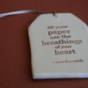 Image of ceramic quote tag - fill your paper
