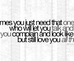 Sometimes You Just Need That One Person | Saying Images