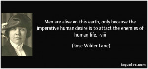 ... human desire is to attack the enemies of human life. -viii - Rose