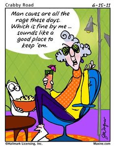 Favorite Maxine Quotes