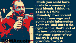 ... community i think you could have a whole community of best friends i