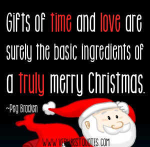 Christmas Gifts of Time and Love quotes with picture