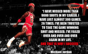 ... Michael Jordan quotes about success and failure. Quotes by Michael