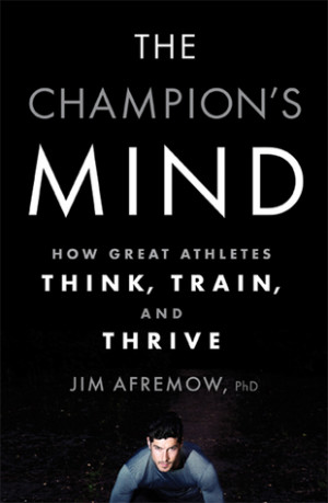 Sports Psychologist Jim Afremow Defines the Gold Medal Mindset