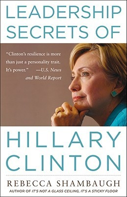 Start by marking “Leadership Secrets of Hillary Clinton” as Want ...