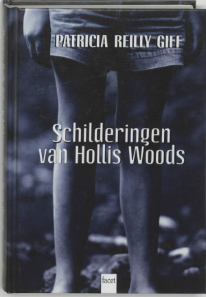 Patricia Reilly Giff Schilderingen van Hollis Woods