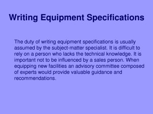 Writing Equipment Specifications by ykb15723