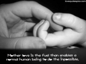 Famous quotes about a mother s love for her son