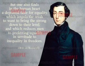 Alexis de Tocqueville Equality Quote Poster