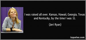 More Jeri Ryan Quotes