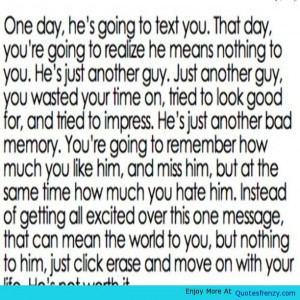 ... Notworthit Boys Relationships Stupid Teenagers Guys Love Quote