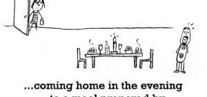 Happiness is, coming home in the evening.