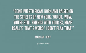 Being Puerto Rican Quotes