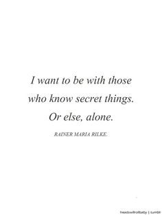 Rilke Quotes Tumblr ~ Quote of the Day: Love Your Solitude. | elephant ...