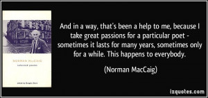 More Norman MacCaig Quotes