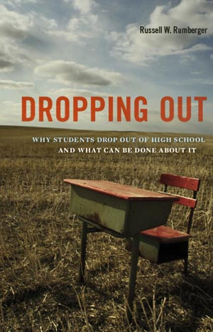 russell w rumberger on his book dropping out why students drop out of ...
