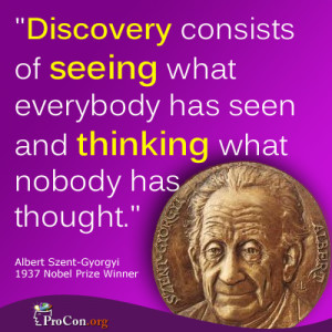 Albert Szent-Gyorgyi - Discovery consists of seeing what everybody has ...