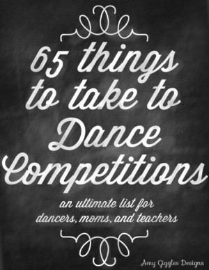65 Things to Take to a Dance Competition