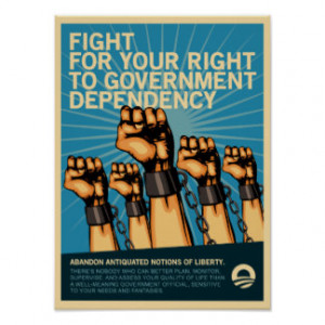 Fight For Government Dependency Posters