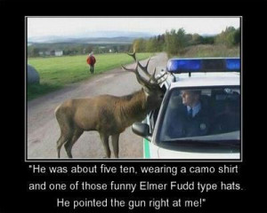 funny hunting moose policeman picture - He was about five ten, wearing ...