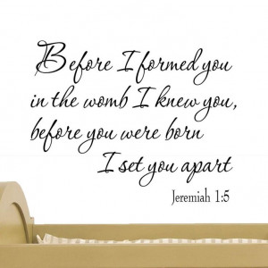 ... the Womb I Knew You Jeremiah 1:5 Nursery Wall Quotes Baby #MiceandMugs