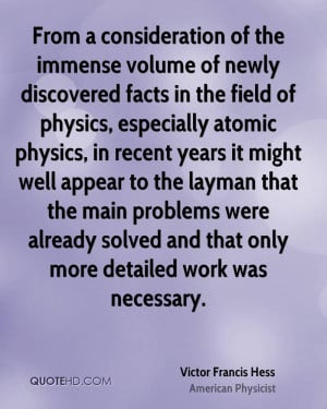 Victor Francis Hess Quotes