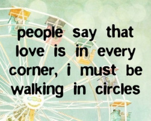 circles, corner, ferris wheel, love, people, quote, walking