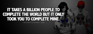 Click to view it takes a billion people facebook cover photo