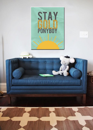 The outsiders movie quote stay gold pony boy poster print