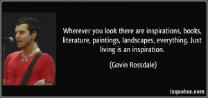 Wherever you look there are inspirations, books, literature, paintings ...