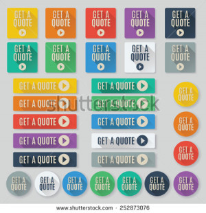 Set of flat vector web buttons with call to action text. Get a quote ...