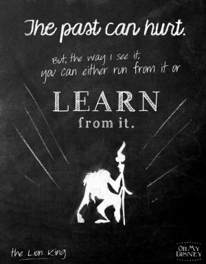 ... , the best remedy for your troubles is the perfect Disney quote