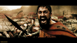 King Leonidas : Spartans! Prepare for glory!