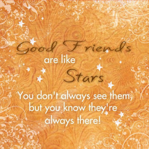 Friends Quote Good Friends are like Stars by catalyst54 on Etsy, $29 ...
