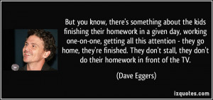finishing their homework in a given day, working one-on-one, getting ...