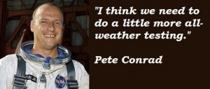 Pete conrad famous quotes 3