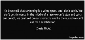 Dusty Hicks Quote