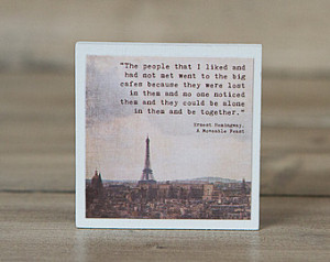 | Hemingway Inspirational Quote | Art Typography | Paris A Moveable ...