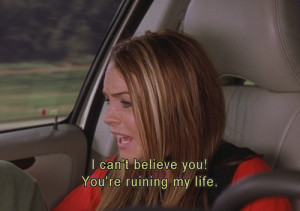 Youre Ruining My Life Freaky Friday