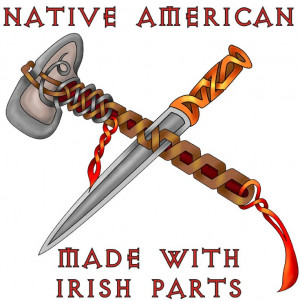 Native American - IrishLife Quotes, Native American