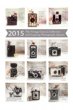 2015 Camera Calendar, Vintage Camera Calendar, Inspirational Quotes ...