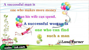 Successful Man Is One Quote by Lana Turner @ Quotespick.com