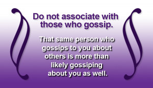 Gossip Quotes With those who gossip.
