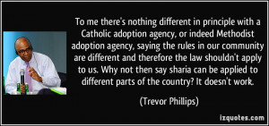 in principle with a Catholic adoption agency, or indeed Methodist ...