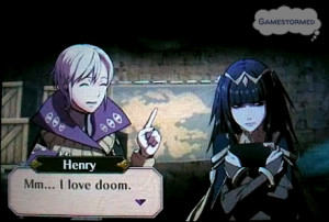 Mm… I love doom.”–Henry, Fire Emblem Awakening