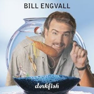 Bill Engvall - Dorkfish 1998 @192