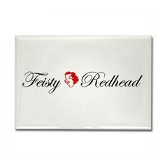 Feisty Redhead Rectangle Magnet on CafePress.com