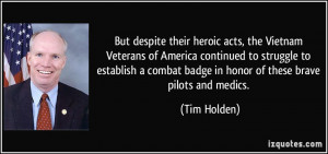But despite their heroic acts, the Vietnam Veterans of America ...