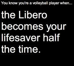 volleyball libero quotes - Google Search