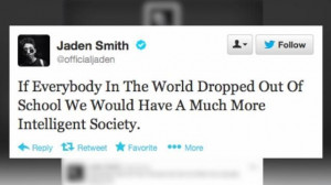 Smith's 15-year-old son, went on a Twitter tirade against education ...